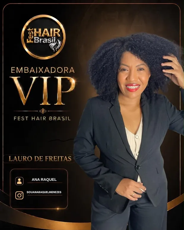 Embaixadora VIP — Ana Raquel — Lauro de Freitas
